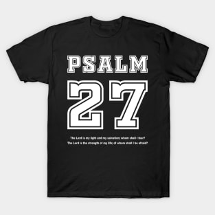 Psalm 27 Bible Verse for Strength T-Shirt